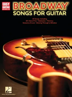 Broadway Songs for Guitar - Easy Guitar with Notes & Tab (Easy Guitar with Notes & Tab)