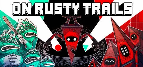 On Rusty Trails (PC/MAC/LINUX)