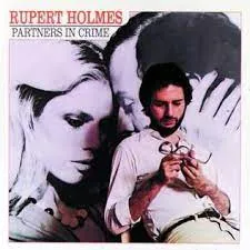 Rupert Holmes - Partners in Crime