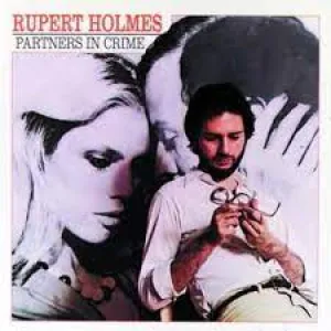 Rupert Holmes - Partners in Crime