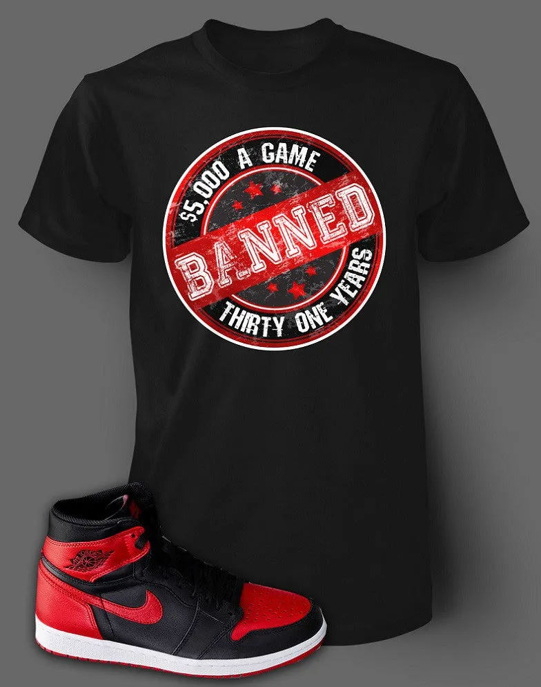 T Shirt To Match Retro Air Jordan 1 Banned Shoe