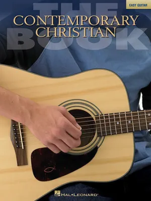 The Contemporary Christian Book (Easy Guitar (No Tab))