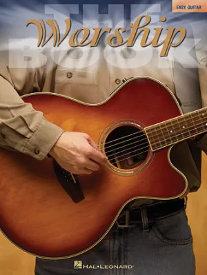 The Worship Book (Easy Guitar)